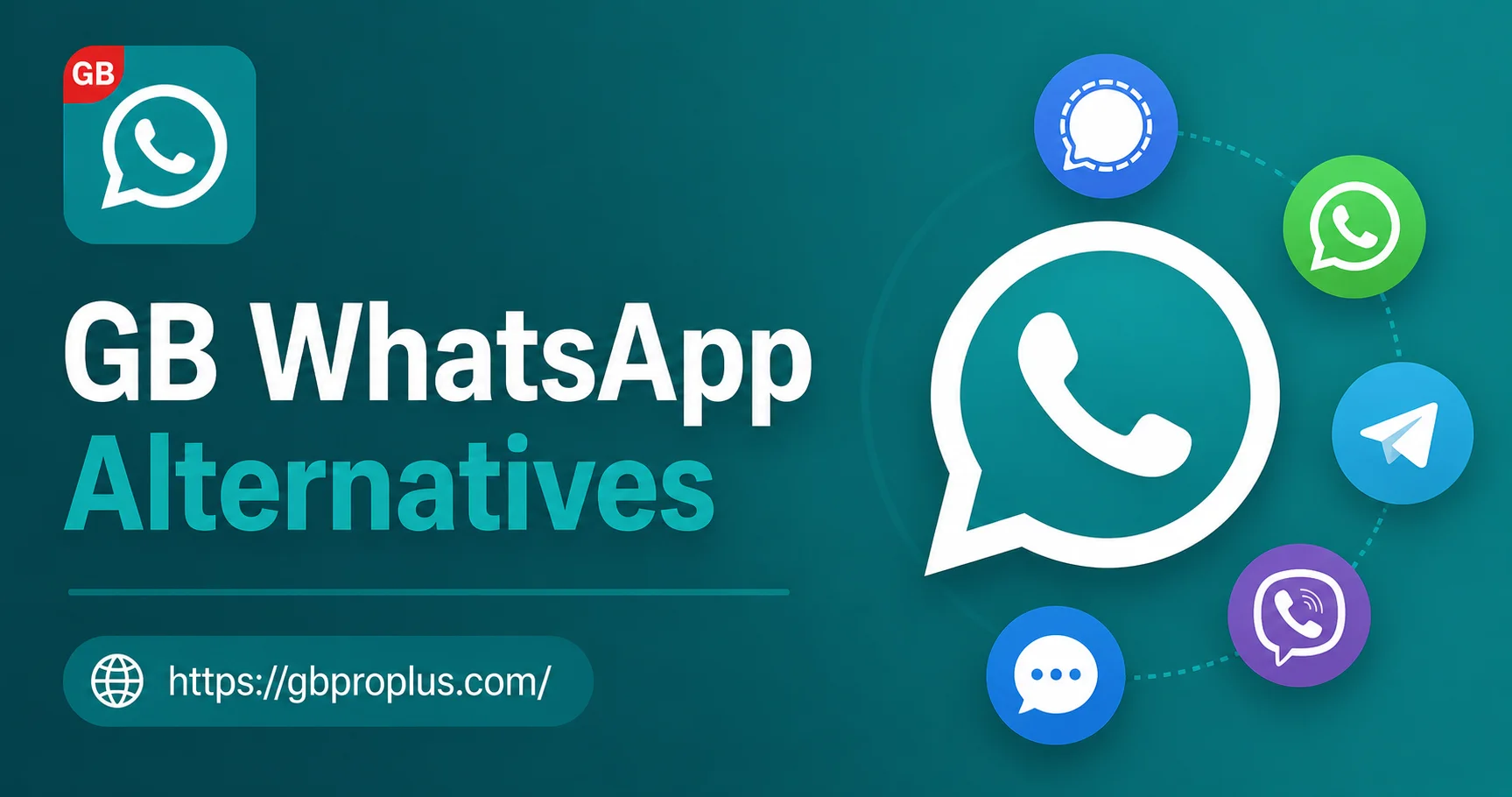 GB WhatsApp Alternatives